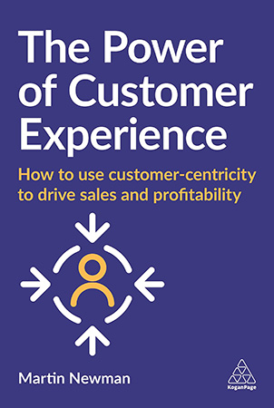 The Power of Customer Experience: How to use customer-centricity to drive sales and profitability